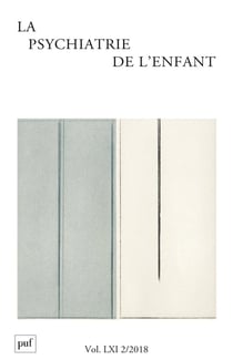 Revue la psychiatrie de l'enfant n.61/2 (édition 2018)
