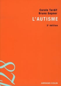 L'autisme (3e édition)