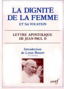 La Dignité et la vocation de la femme