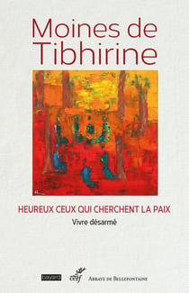 Heureux ceux qui cherchent la paix : Vivre désarmé