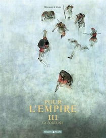 Pour l'Empire Tome 3 : la fortune