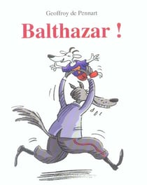 Balthazar !