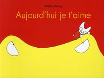 Aujourd'hui je t'aime