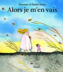 Alors je m'en vais