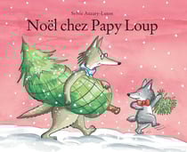 Noël chez Papy Loup