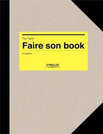 Faire son book (2e édition)