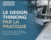 Le design thinking par la pratique