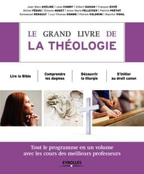 Le grand livre de la théologie (2e édition)