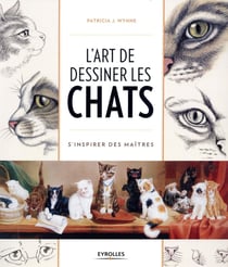 L'art de dessiner les chats