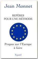Repères pour une méthode - propos sur l'europe à faire