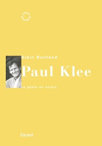Paul Klee : Le geste en sursis