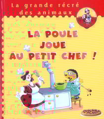 Poule joue au petit chef (la) (+magnet)