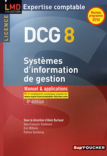Dcg 8 - système d'information de gestion - manuel et applications (4e édition)