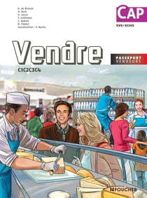 Passeport vendeur : vendre - C1, C2, C3, C4 - CAP EVS-ECMS - livre de l'élève (édition 2014)
