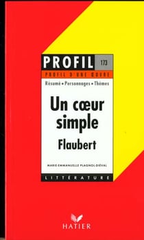 Un coeur simple, de gustave flaubert