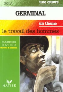 Zola - germinal (livre de l'eleve)