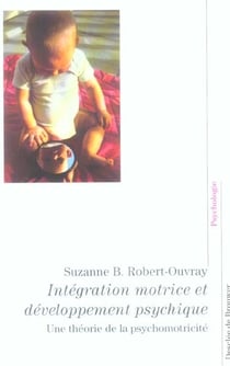 Integration motrice et developpement psychique