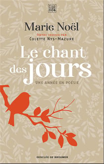 Le chant des jours - une année en poésie