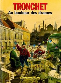 Les damnés de la terre associés Tome 4 : Au bonheur des drames