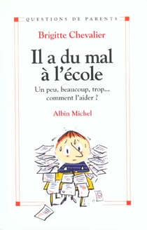 Il a du mal a l'ecole