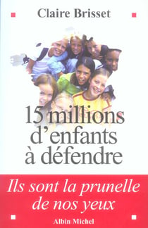 15 millions d'enfants a defendre