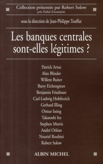 Les Banques centrales sont-elles légitimes ?