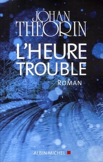 L'heure trouble