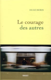 Le courage des autres