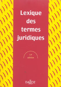 Lexique des termes juridiques (14e edition)