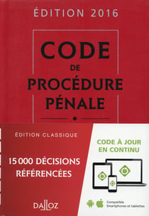 Code de procédure pénale (édition 2016)