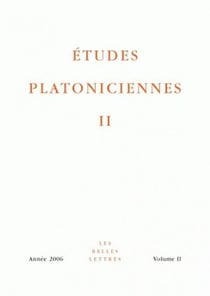 Etudes platoniciennes ii (édition 2006)