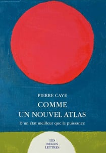 Comme un nouvel atlas - d'un état meilleur de la puissance