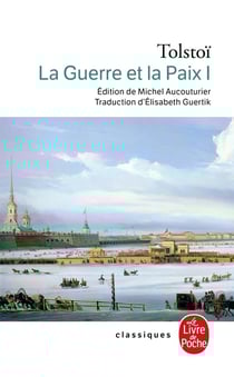 La guerre et la paix Tome 1