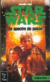 Star Wars t.33 - la main de thrawn t.1 - le spectre du passé