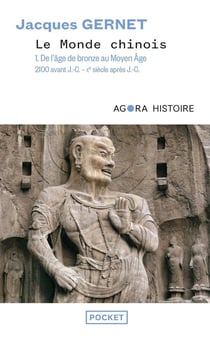 Le monde chinois - tome 1