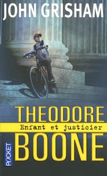Théodore Boone, enfant et justicier Tome 1