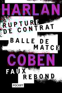 Rupture de contrat - balle de match - faux rebond - édition collector
