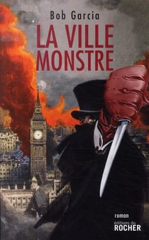 La ville monstre