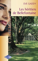 Les heritiers de bellefontaine
