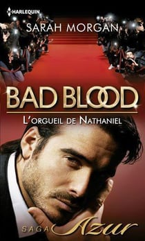 Bad blood - l'orgueil de Nathaniel