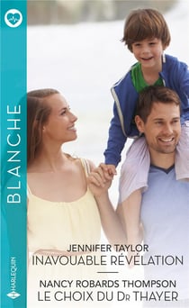 Inavouable révélation - le choix du Dr Thayer