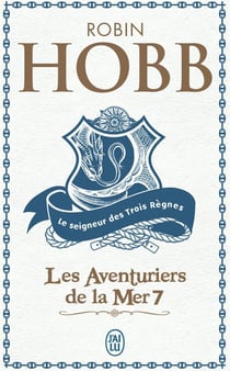 Les Aventuriers de la mer Tome 7 : Le seigneur des trois règnes