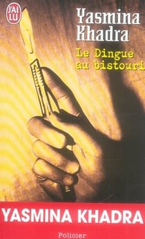 Le dingue au bistouri