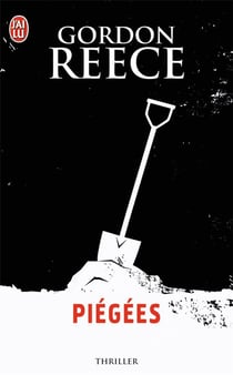 Piégées