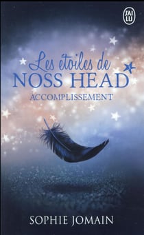 Les étoiles de Noss Head Tome 3 : accomplissement