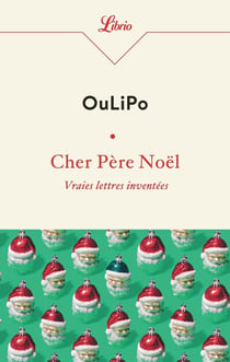 Cher Père Noël : vraies lettres inventées