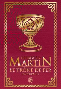 Le trône de fer : Intégrale vol.3