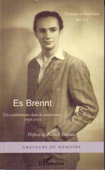 Es brennt - un combattant dans la tourmente, 1939-1945