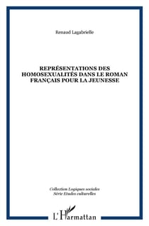 Représentations des homosexualités dans le roman français pour la jeunesse