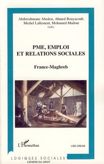 PME, emploi et relations sociales France-Maghreb